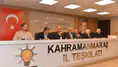 AK Parti Kahramanmaraş Kadroları İl Yönetiminde Buluştu