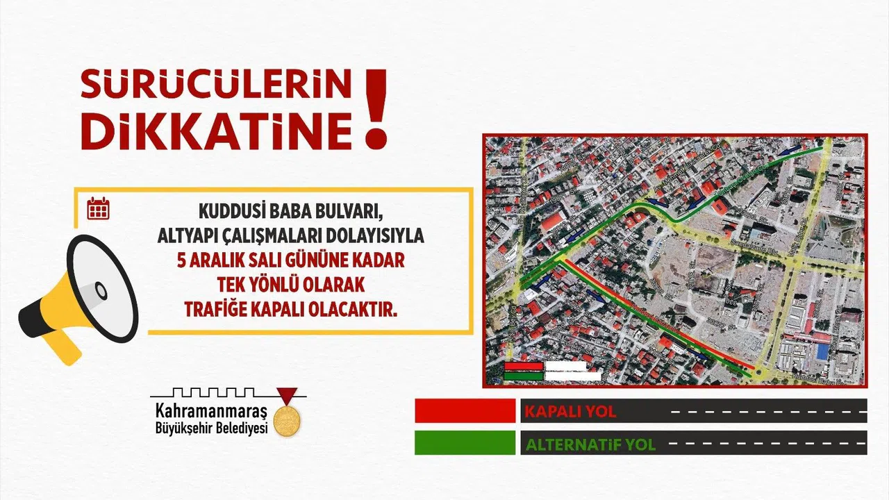 Kuddusi Baba Bulvarı'nda Geçici Tek Yön Kapanış!