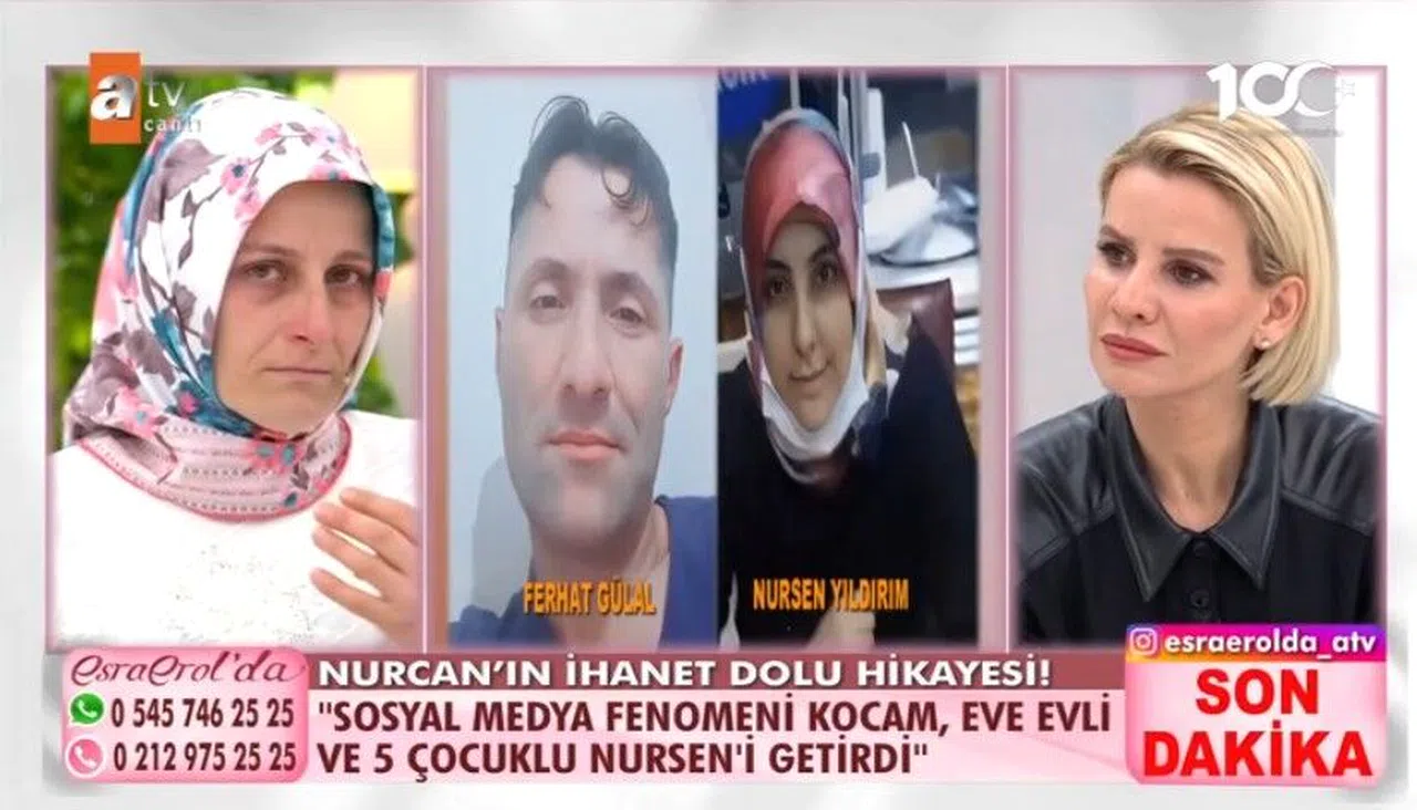 Esra Erol Nurcan Gülal kimdir, kaç yaşında? Esra Erol Ferhat Gülal - Nursen Yıldırım olayı nedir?