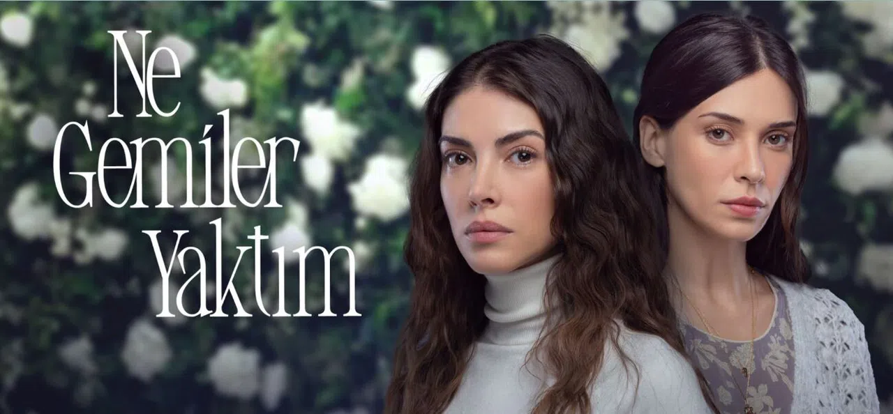 Ne Gemiler Yaktım Konusu Nedir, Oyuncuları Kimlerdir? Ne Gemiler Yaktım Uyarlama mı?