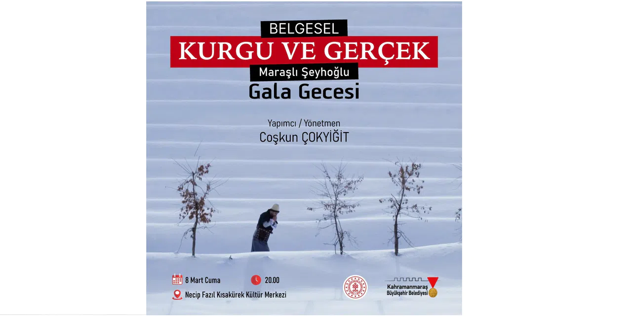 Maraşlı Şeyhoğlu Belgeselinin Gala Günü Belli Oldu