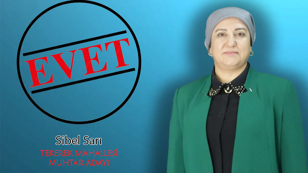 Tekerek Mahallesi'ne vizyonlu kadın muhtar adayı: Sibel Sarı