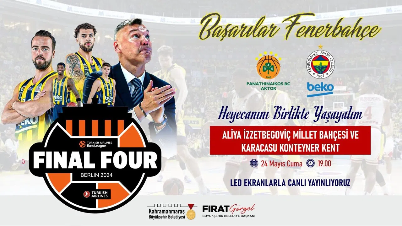 Final Four Heyecanı Kahramanmaraş'ta