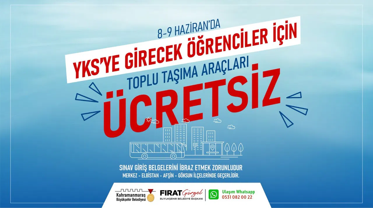 Kahramanmaraş'ta YKS Adaylarına Belediyeden Ücretsiz Ulaşım