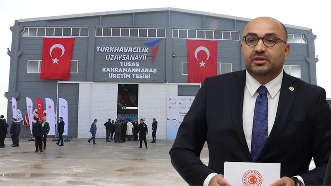 Milletvekili Şahin: “Elimizi Güçlü Kılan Unsur TUSAŞ’tır”