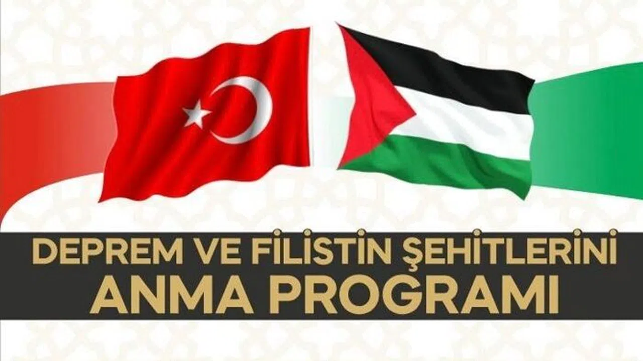 Kahramanmaraş’ta Deprem ve Filistin Şehitleri Anılacak