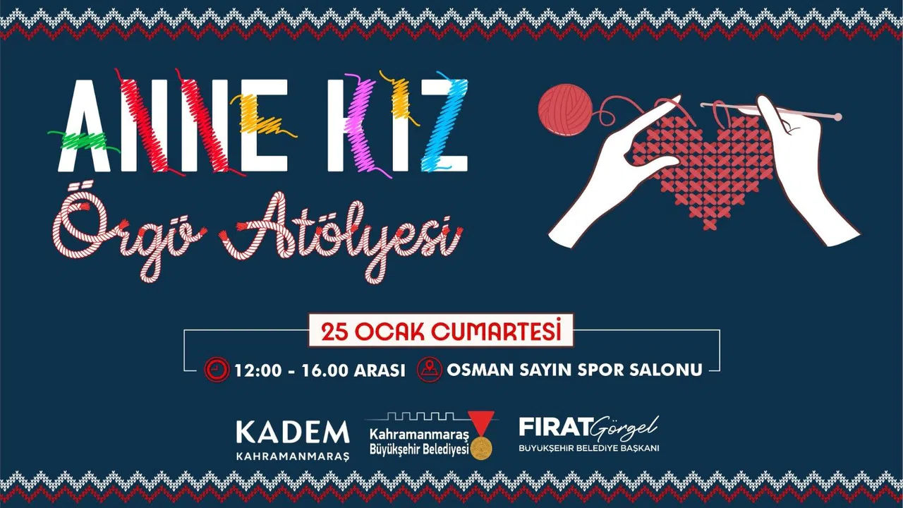 Kahramanmaraş'ta Özel Etkinlik: Anne-Kız Örgü
