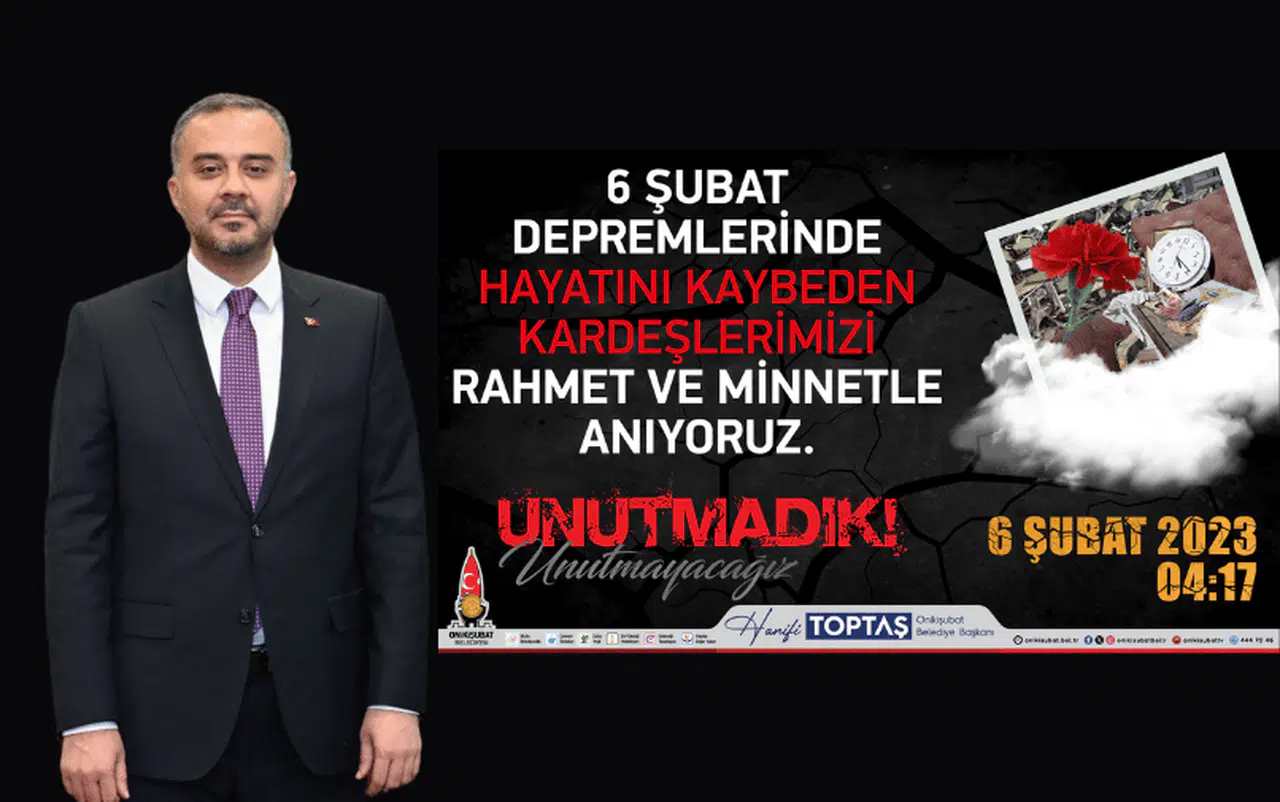 Başkan Hanifi Toptaş, 6 Şubat Deprem Şehitlerini Andı