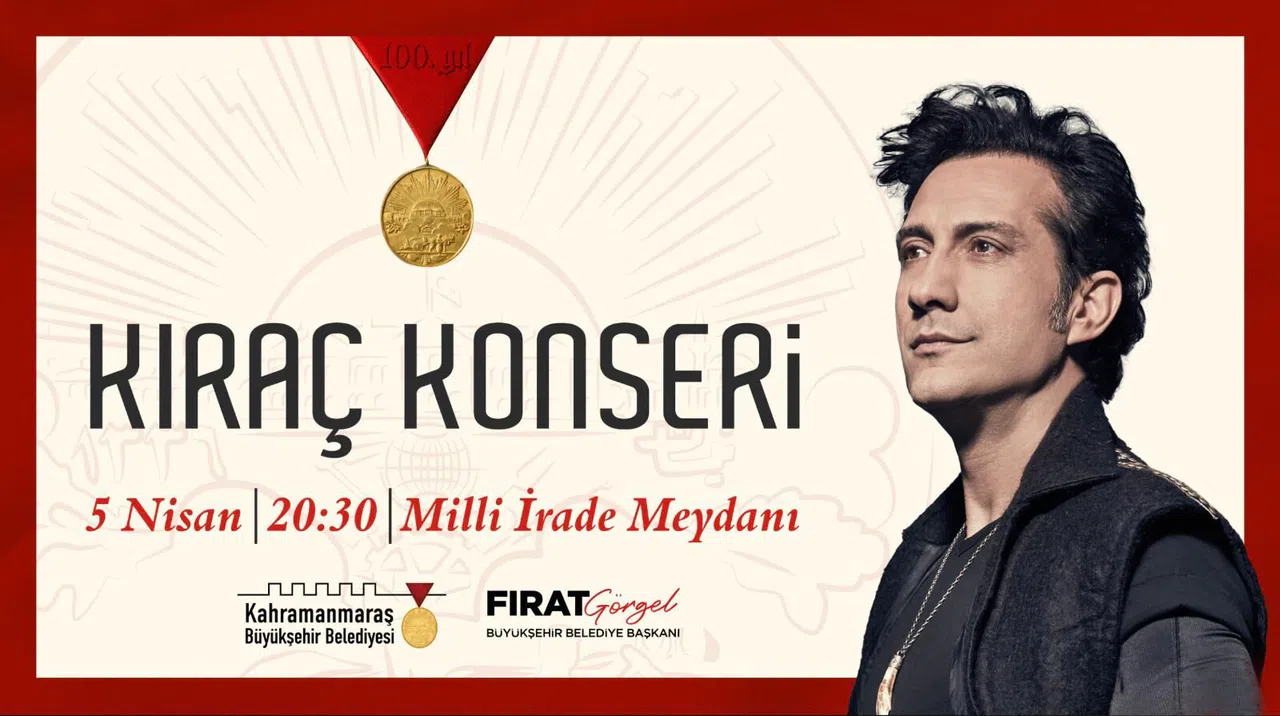 Kahramanmaraş Madalya Günü’nü Kıraç Konseriyle Kutlayacak
