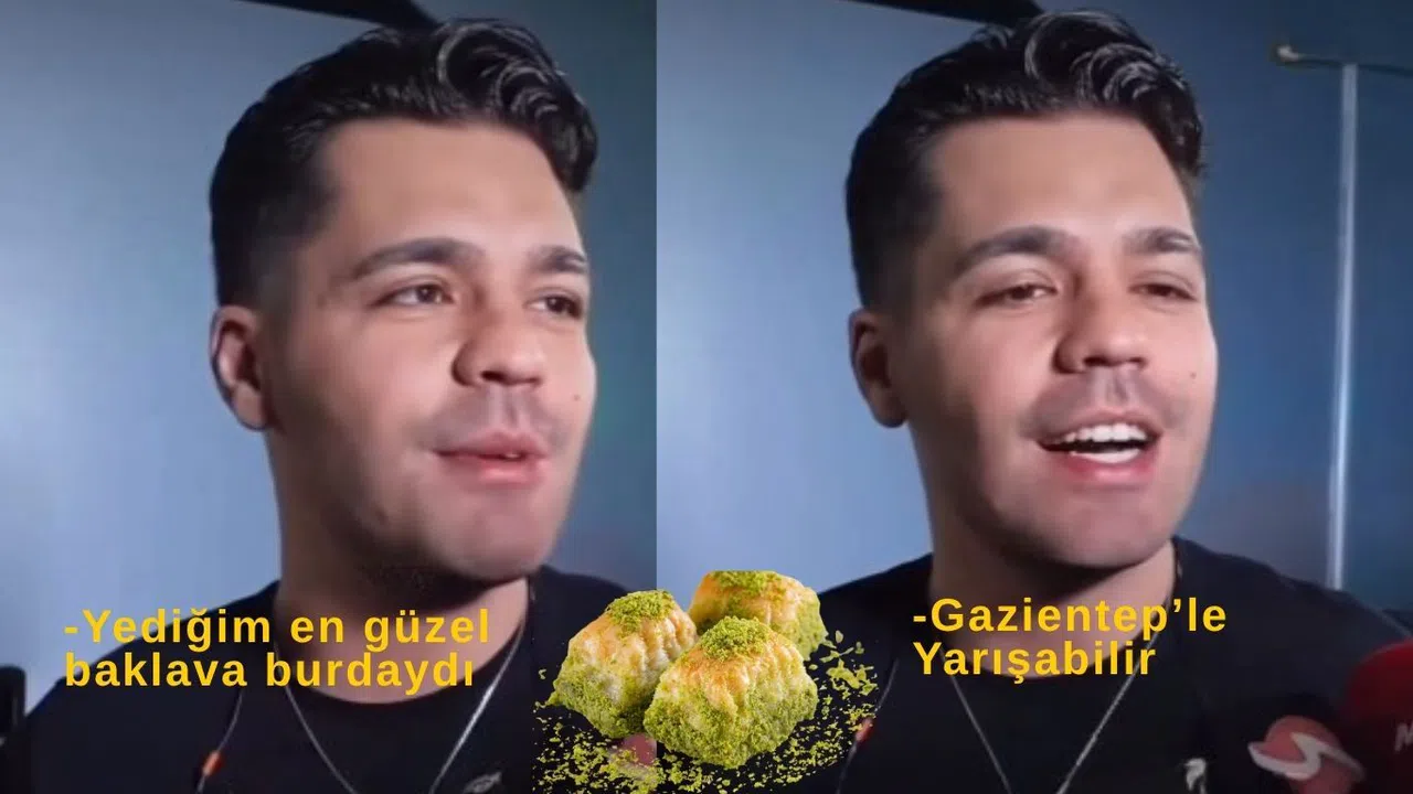 Emir Can İğrek’ten Kahramanmaraş’a Övgü;" Yediğim En Güzel Baklava Burada"