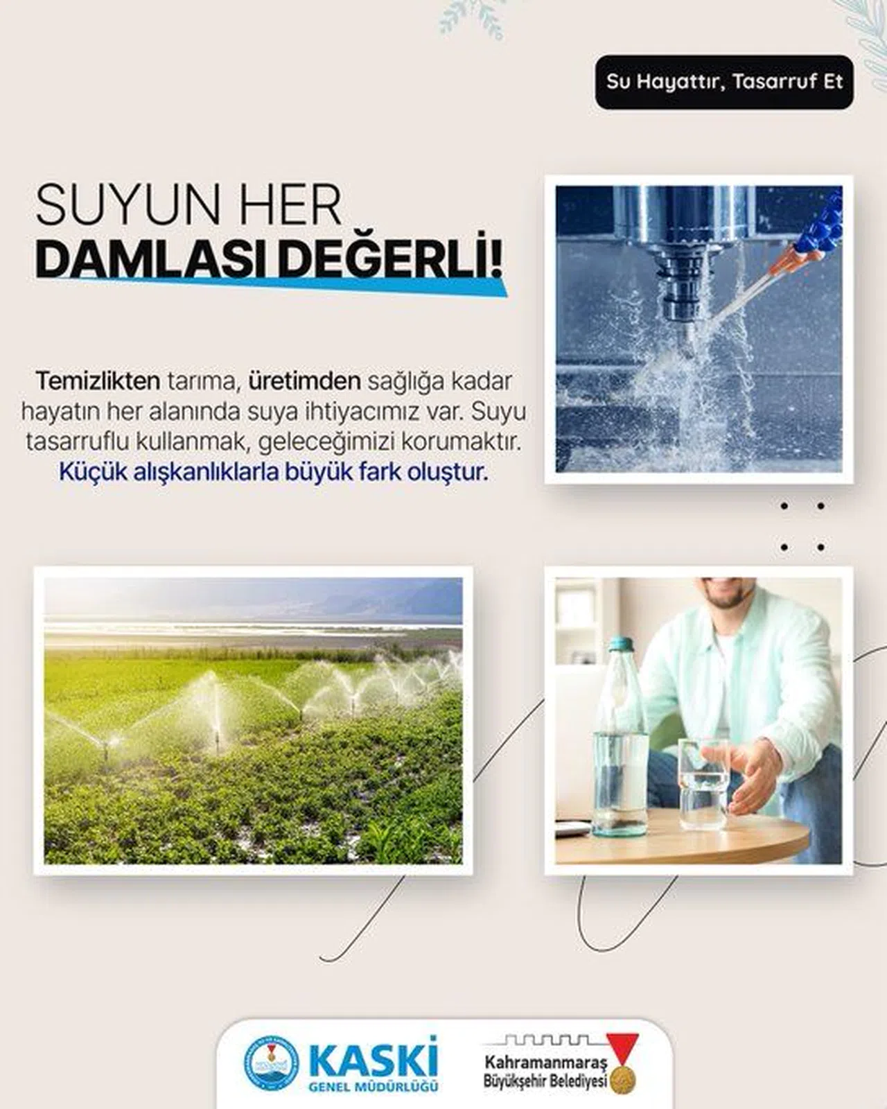 KASKİ’den Kritik Su Uyarısı: “Her Damla Hayattır!”