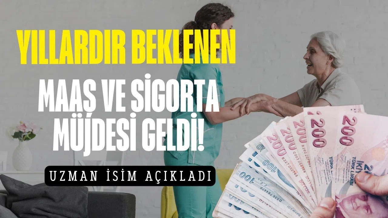 Yıllardır bekleniyordu! Evde yakınlarına bakanlara maaş ve sigorta geliyor