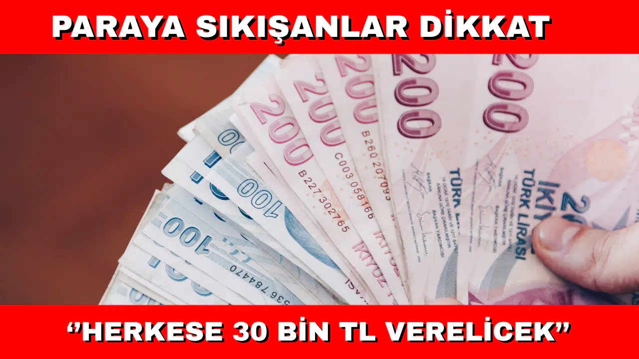 Herkes 30 Bin TL Kazancak