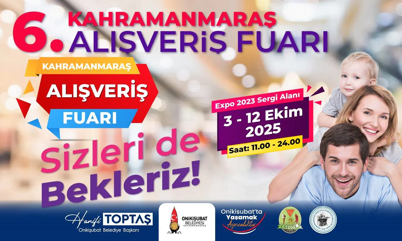 Kahramanmaraş’ta 6. Alışveriş Fuarı Başlıyor