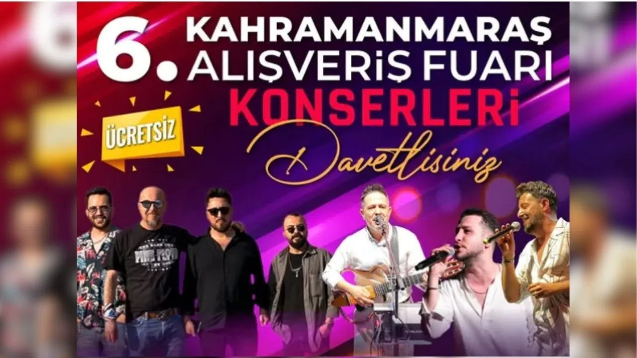 Kahramanmaraş’ta Alışveriş Fuarı Konserlerle Renklenecek