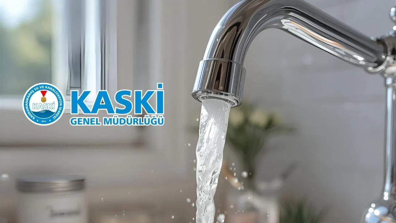 Kahramanmaraş'ın bu ilçelerinde su kesintisi yaşanacak