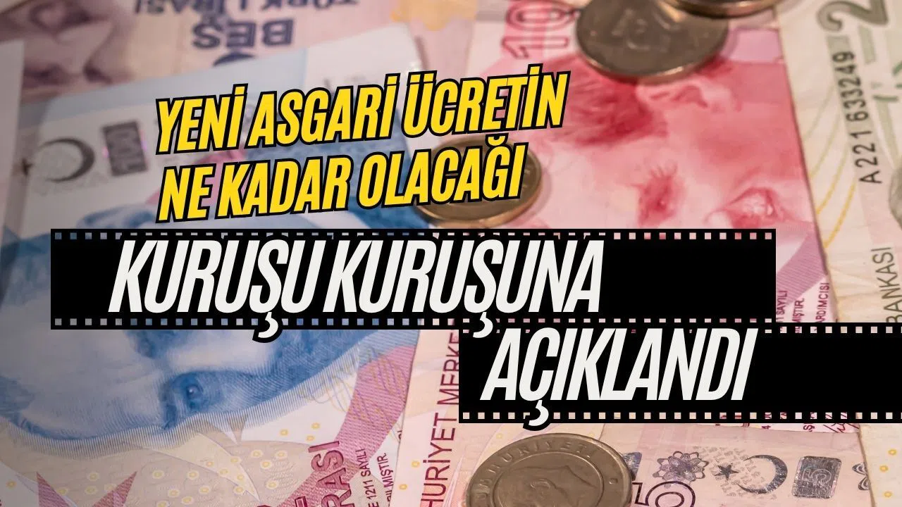 Yeni Asgari Ücretin Kaç Lira Olacağı Kuruşu Kuruşuna Açıklandı! İşte Aylar Öncesinden Gelen Rakam
