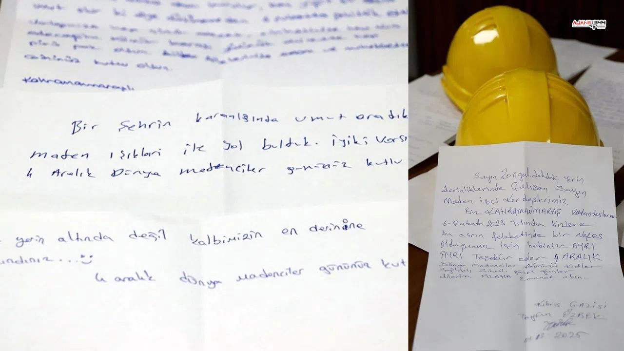 Kahramanmaraş'tan Madencilere Duygulandıran Mektuplar