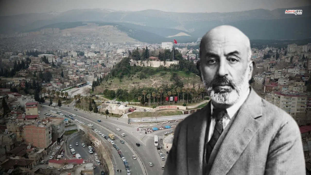 Mehmet Akif Ersoy Kahramanmaraş'ta Anılacak