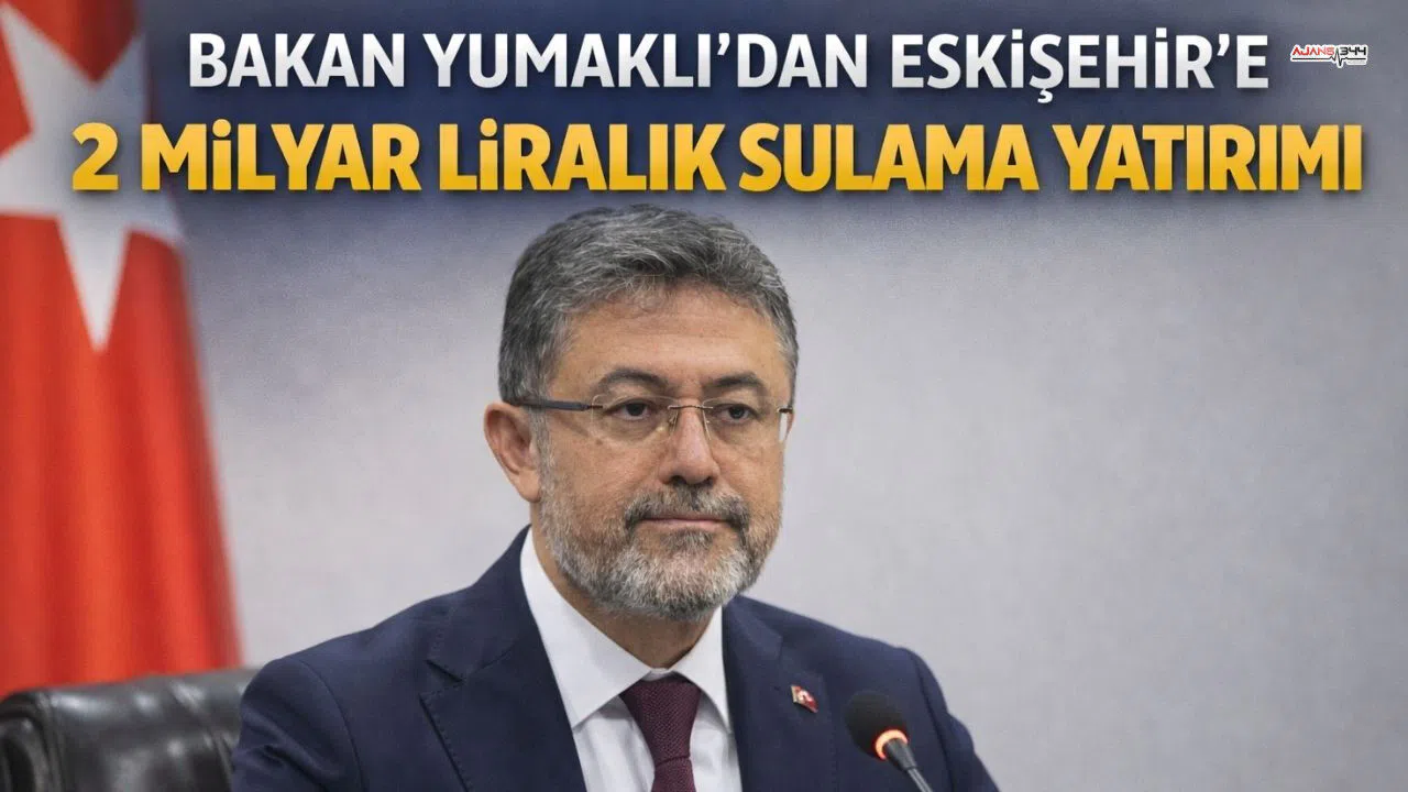 Bakan Yumaklı’dan Tarıma 2 Milyar Liralık Dev Yatırım