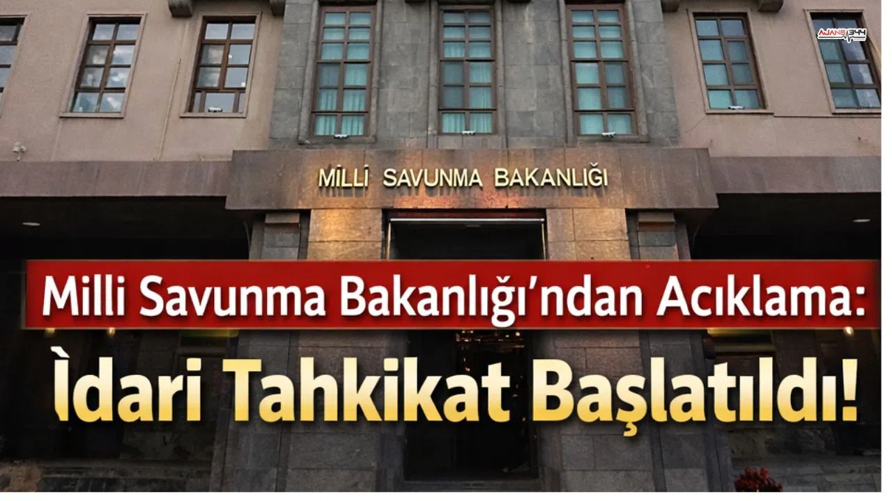 Sınırda Bayrak Krizi: MSB’den Tahkikat Kararı
