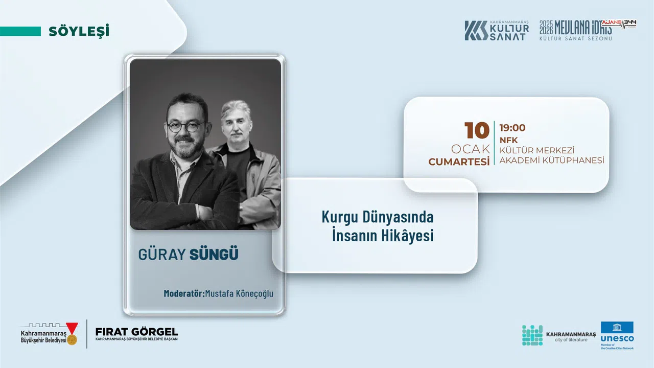 Kahramanmaraş’ta “Kurgu Dünyasında İnsanın Hikâyesi” söyleşisi