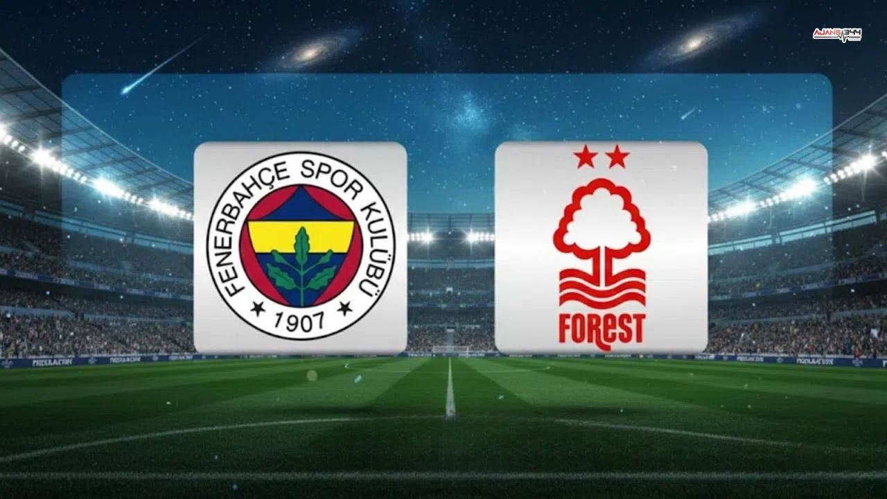 Fenerbahçe - Nottingham Forest Maçının İlk 11'leri Açıklandı!