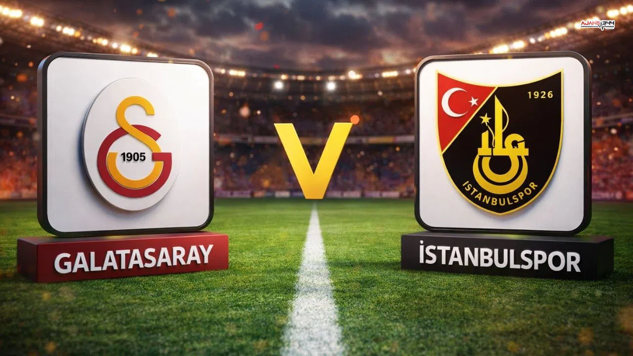 Galatasaray ve İstanbulspor ilk 11'ler belli oldu