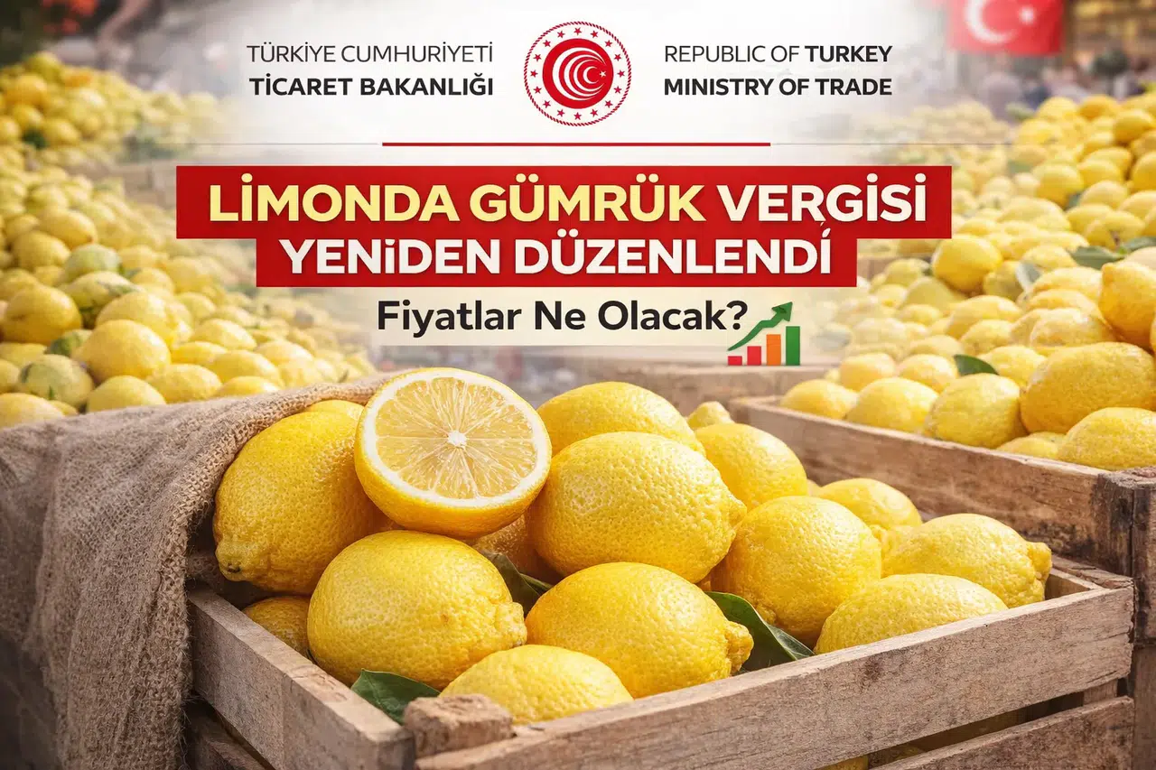 Limon İthalatında Vergi Kararı Değişti! Fiyatlar Ne Olacak?