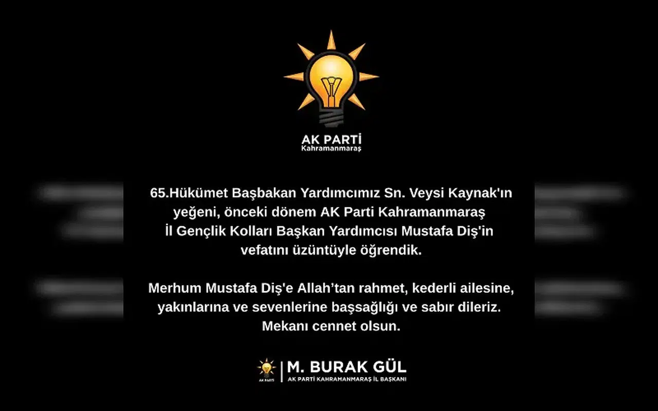 AK Parti’de Acı Kayıp: Mustafa Diş Hayatını Kaybetti