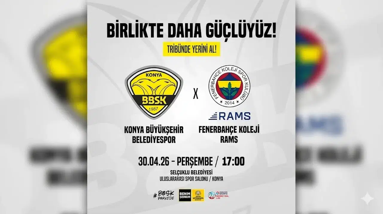 Konya’da Play-Off Heyecanı: Rakip Fenerbahçe Koleji Rams
