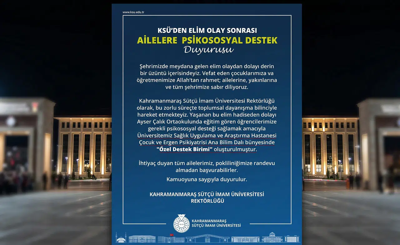 KSÜ’den Ailelere Psikososyal Destek Adımı Atıldı