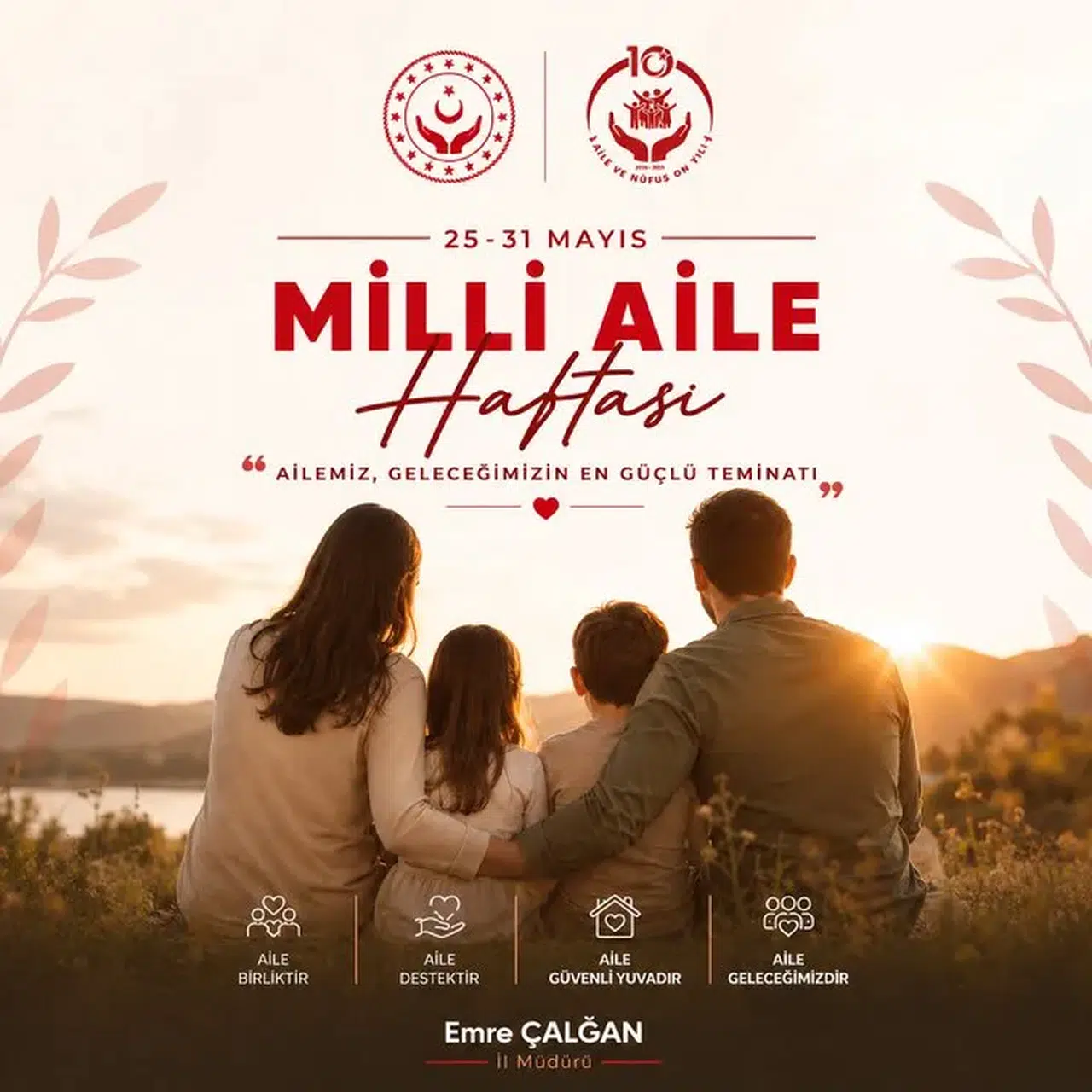 Emre Çalğan’dan Milli Aile Haftası Kutlaması