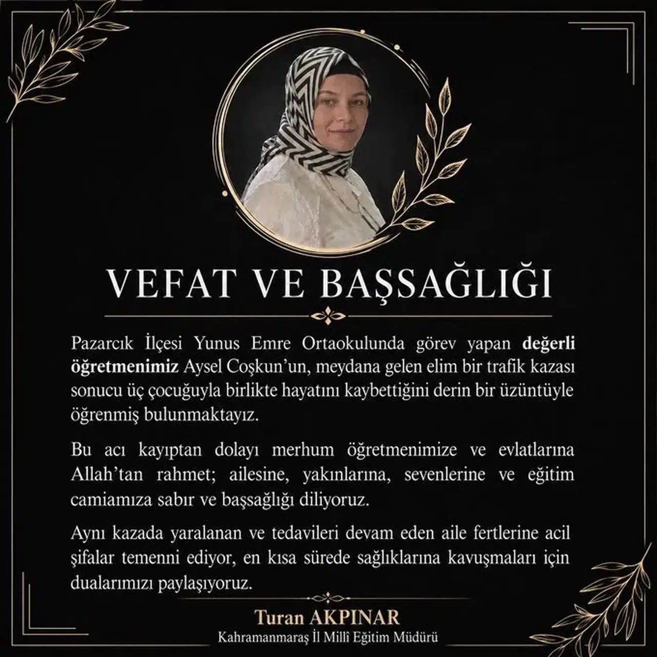 Pazarcık'ta Acı Kayıp: Öğretmen ve 3 Çocuğu Hayatını Kaybetti