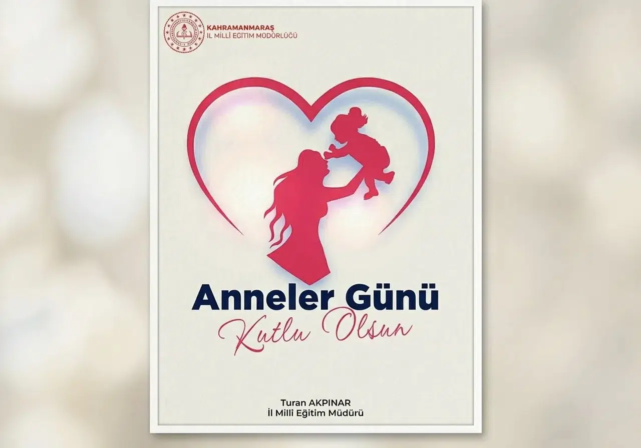 Milli Eğitim Müdürlüğünden Anneler Günü Mesajı