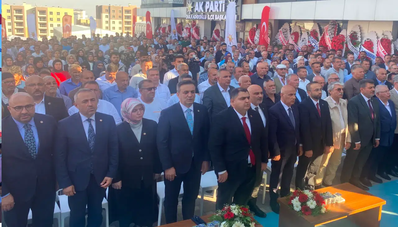 AK Parti Dulkadiroğlu İlçe Başkanlığı Yeni Binası Açıldı