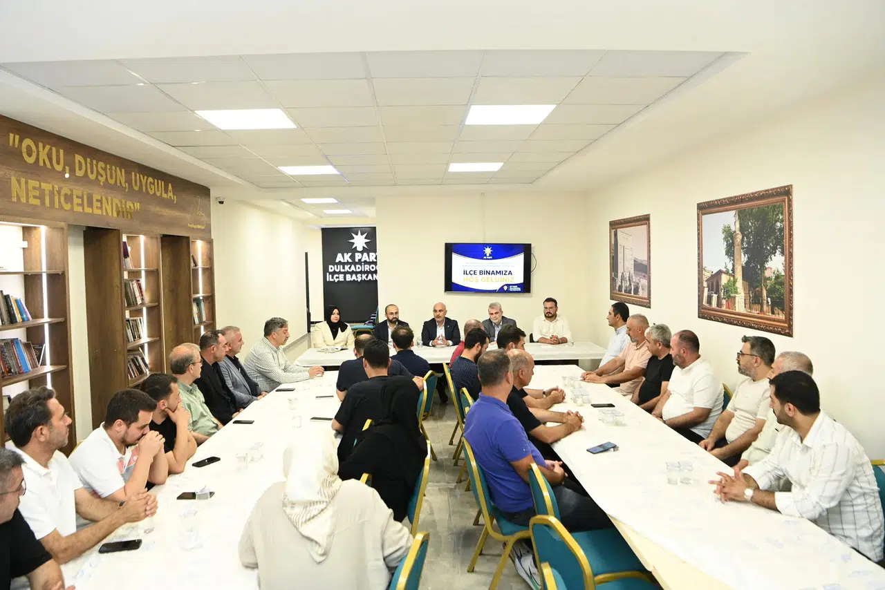 AK Parti Dulkadiroğlu İlçe Yönetimi Toplandı
