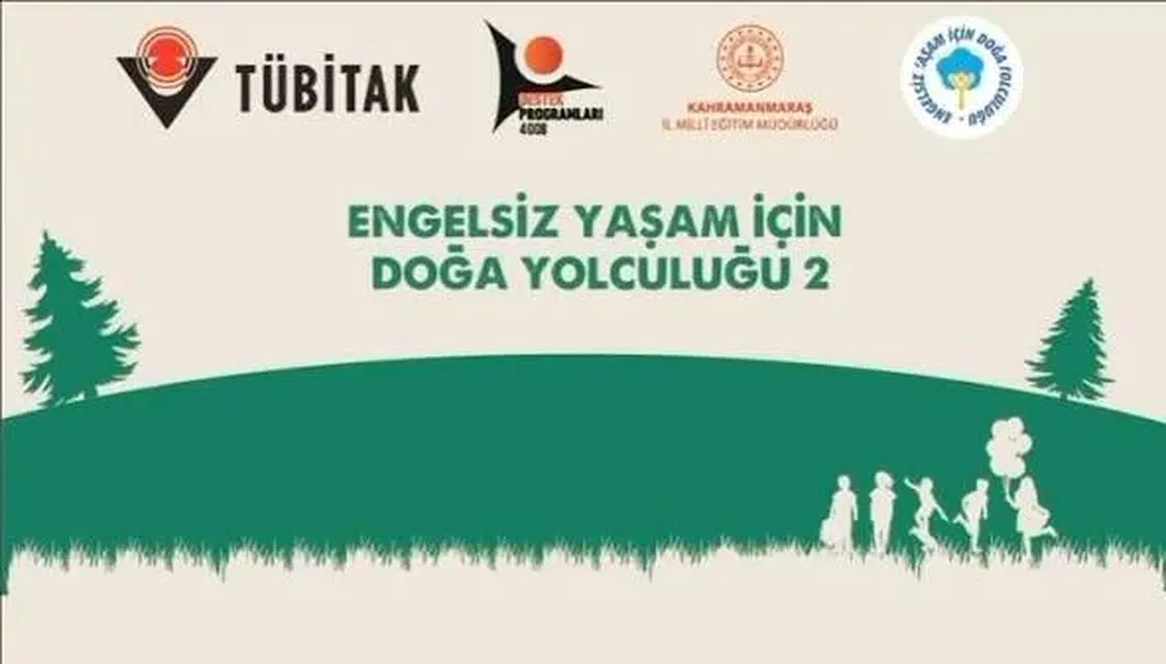 Engelsiz Yaşam İçin Doğa Yolculuğu Kahramanmaraş’ta Başlıyor