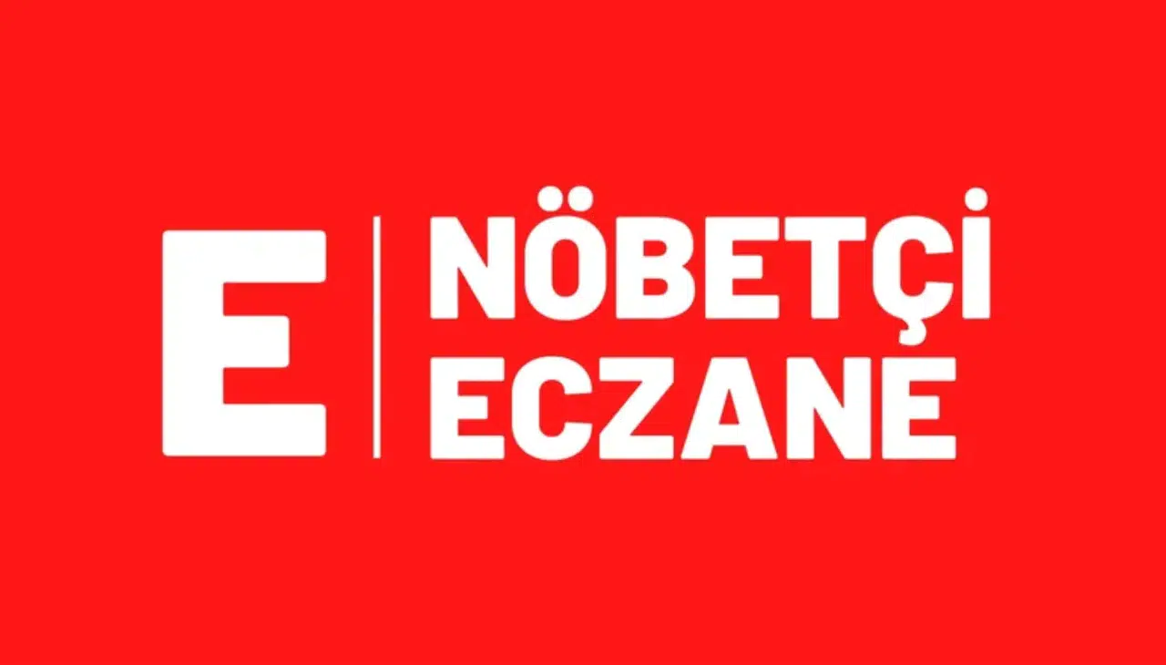 Kahramanmaraş’ta Akşam Nöbetçi Eczaneler