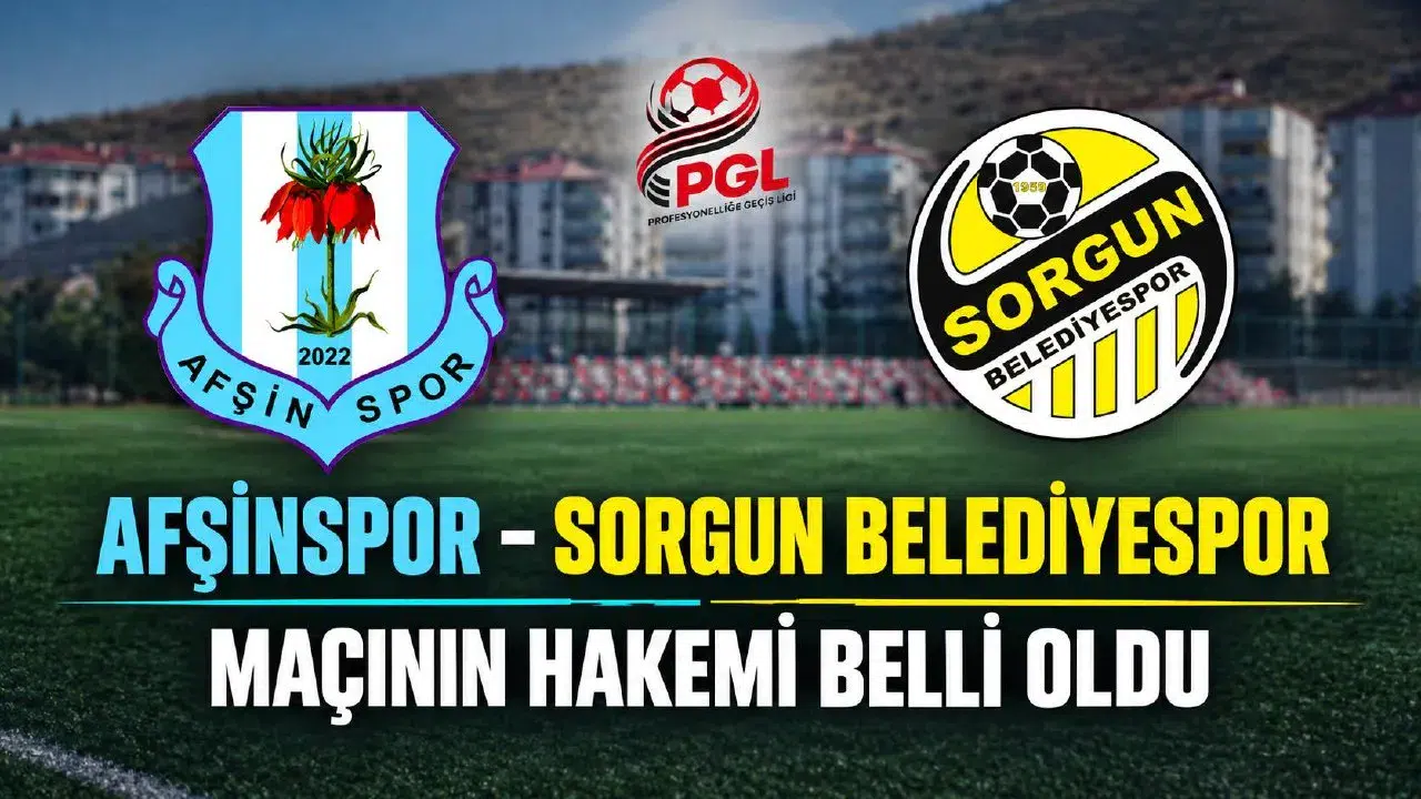 Afşinspor – Sorgun Belediyespor Maçına Hakem Ataması Yapıldı