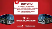 Kahramanmaraş'ta 15 Temmuz'da toplu taşıma ücretsiz!