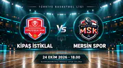 Kipaş İstiklal, Lider Çıkacağı Maçta Mersin Spor’u Ağırlayacak