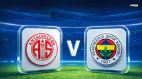 Antalyaspor Fenerbahçe Maçı İlk 11'ler Belli Oldu