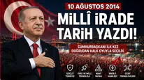 10 Ağustos 2014: Türkiye’de Yeni Bir Dönem Başladı