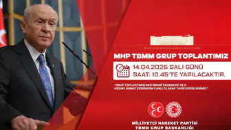 MHP TBMM Grup Toplantısı Bugün Yapılıyor