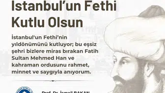 Rektör Bakan’dan 29 Mayıs Fetih Mesajı