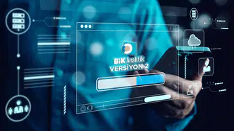 BİK Analitik Sistemi Güncelleniyor: Versiyon 2 Temmuz’da Geliyor