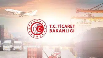 Ticaret Bakanlığı'ndan ithalat düzenlemesi