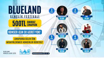 Blueland’dan Gençlere 500 TL’ye Sınırsız Eğlence ve Ücretsiz Konser Fırsatı