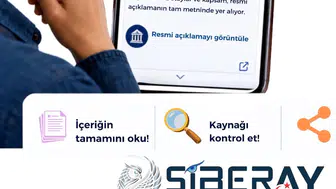 Siberay'dan sosyal medya dezenformasyonuna karşı uyarı: İçeriği sorgulayın!